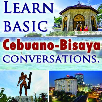 Learn Basic Cebuano Bisaya